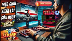 Aviator Máy Bay 68 Game Bài